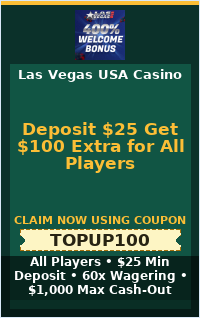Deposit $25 Get $100 Extra for All Players