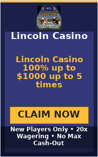 Lincoln Casino 100% up to $1000 up to 5 times